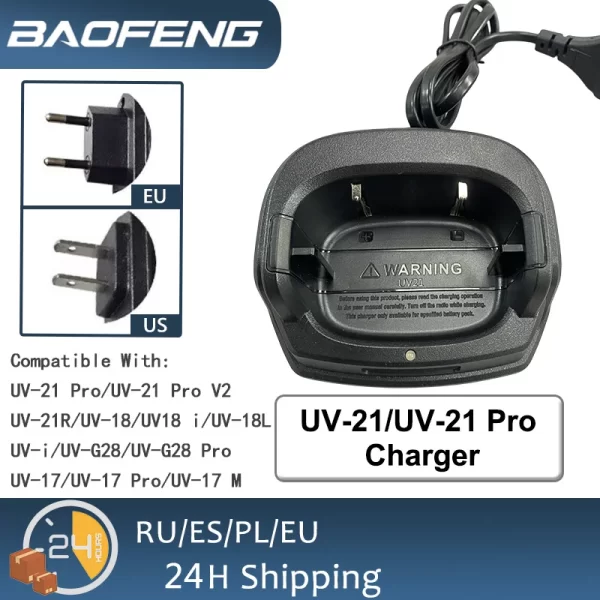 Desktop Charger for Baofeng UV-21/UV-21 Pro / UV-21 Pro V2 / UV-21R/ UV-18/UV18 i/ UV-i/ UV-18L/UV-G28/ UV-G28 Pro/ UV18H/UV18 Pro