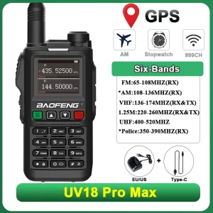 Baofeng UV18 Pro Max Walkie Talkie Six-Band GPS AM FM  Wireless Frequency Copy  1.77 inch LED and Updated UV-17 Pro GPS Ham Radio 8800 Mah