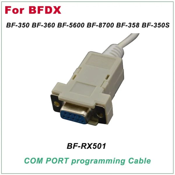 New Arrival BF-RX501 COM PORT PC Programming Cable for BFDX BF-350 BF-360 BF-5600 BF-8700 BF-358 BF-350S - Image 3