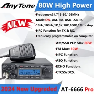 2024 New Anytone AT-6666Pro Output AM 80W FM50W High Power 10 Meter Radio with AM/FM/SSB/CW/PA 10 Meter Band for Truck Drivers